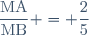 \dfrac{\text{MA}}{\text{MB}} = \dfrac{2}{5}