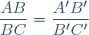 \dfrac{AB}{BC}=\dfrac{A'B'}{B'C'}