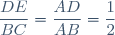 \dfrac{DE}{BC}=\dfrac{AD}{AB}=\dfrac{1}{2}
