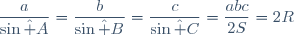 \dfrac{a}{\sin\hat A}=\dfrac{b}{\sin\hat B}=\dfrac{c}{\sin\hat C}=\dfrac{abc}{2S}=2R