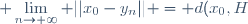 \displaystyle \lim_{n\to+\infty} ||x_0-y_n|| = d(x_0,H)