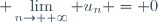 \displaystyle \lim_{n\to +\infty} u_n = 0