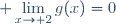 \displaystyle \lim_{x\to 2}g(x)=0