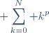\displaystyle \sum_{k=0}^N k^p