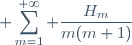 \displaystyle \sum_{m=1}^{+\infty} \frac{H_m}{m(m+1)}