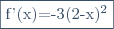 \fbox{f'(x)=-3(2-x)^2}