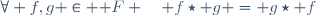 \forall f,g \in \mathcal F \quad f\star g = g\star f