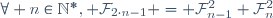 \forall n\in\mathbb{N}^*{}, \mathcal{F}_{2{}\cdot{}n-1} = \mathcal{F}_{n-1}^2+\mathcal{F}_{n}^2