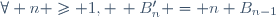 \forall n \geq 1, \, B'_n = n B_{n-1}