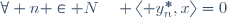 \forall n \in\mathbb N\quad \langle y_n^*,x\rangle=0