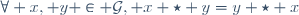 \forall x, y \in \mathcal{G}, x \star y=y \star x