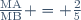 \frac{\text{MA}}{\text{MB}} = \frac{2}{5}