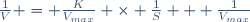 \frac{1}{V} = \frac{K}{V_{max}} \times \frac{1}{S} + \frac{1}{V_{max}}