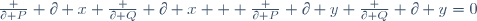 \frac {\partial P} {\partial x} \frac {\partial Q} {\partial x} + \frac {\partial P} {\partial y} \frac {\partial Q} {\partial y}=0