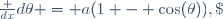 \frac {dx}{d\theta} = a(1 - \cos(\theta)),\; \frac {dy}{d\theta} = a\sin(\theta) \quad\text{et}\quad \left(\frac {dx}{d\theta}\right)^2 + \left(\frac {dy}{d\theta}\right)^2 = a^2(2 - 2\cos(\theta)) = 4a^2\left(1 - \cos^2\left(\frac{\theta}2\right)\right) = 4a^2 \sin^2\left(\frac{\theta}2\right)