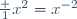 \frac 1{x^2}=x^{-2}