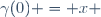 \gamma(0) = x 