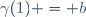 \gamma(1) = b