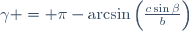 \gamma = \pi-\arcsin\left(\frac{c\sin\beta}b\right)