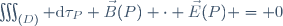 \iiint_{(D)} \mathrm{d}\tau_P \vec{B}(P) \cdot \vec{E}(P) = 0