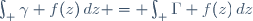 \int_ \gamma f(z)\,dz = \int_ \Gamma f(z)\,dz