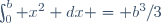 \int_0^b x^2 dx = b^3/3