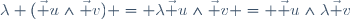 \lambda (\vec u\wedge\vec v) = \lambda\vec u\wedge\vec v = \vec u\wedge\lambda\vec v