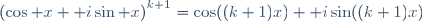 \left(\cos x+\mathrm i\sin x\right)^{k+1}=\cos((k+1)x)+\mathrm i\sin((k+1)x)