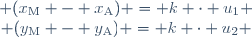 \left\{\begin{matrix} (x_\mathrm{M} - x_\mathrm{A}) = k \cdot u_1 \\ (y_\mathrm{M} - y_\mathrm{A}) = k \cdot u_2 \end{matrix}\right.