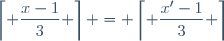 \left\lceil {\dfrac{x-1}{3}} \right\rceil = \left\lceil \dfrac{x'-1}{3} \right\rceil