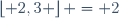 \left\lfloor 2,3 \right\rfloor = 2