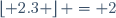 \left\lfloor 2.3 \right\rfloor = 2