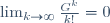 \lim_{k\to\infty}\frac{G^k}{k!}=0\,