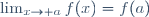 \lim_{x\to a}f(x)=f(a)