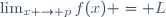 \lim_{x \to p}f(x) = L