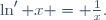 \ln' x = \frac1x.