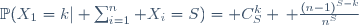 \mathbb{P}(X_1=k| \sum_{i=1}^n X_{i}=S)= C^k_S \, \frac{(n-1)^{S-k}}{n^S}