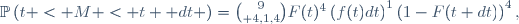 \mathbb{P}\left(t < M < t+ dt \right)={9\choose 4,1,4}F(t)^4\left(f(t)dt\right)^1\left(1-F(t+dt)\right)^4,