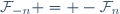 \mathcal{F}_{-n} = -\mathcal{F}_n