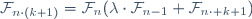 \mathcal{F}_{n\cdot(k+1)}=\mathcal{F}_n(\lambda\cdot\mathcal{F}_{n-1}+\mathcal{F}_{n\cdot k+1})