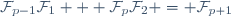 \mathcal{F}_{p-1}\mathcal{F}_1 + \mathcal{F}_p\mathcal{F}_2 = \mathcal{F}_{p+1}