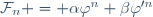 \mathcal{F}_n = \alpha{}\varphi^n+\beta\varphi'^n
