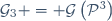 \mathcal{G}_3 = \mathcal{G}\left(\mathcal{P}^3\right)