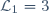 \mathcal{L}_1=3