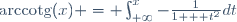 \mathrm{arccotg}(x) = \int_{+\infty}^x-\frac{1}{1 + t^{2}}dt