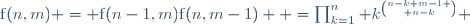 \mathrm{f}(n,m) = \mathrm{f}(n-1,m)\mathrm{f}(n,m-1)
  =\prod_{k=1}^n k^{n-k+m-1 \choose n-k} 