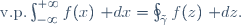 \mathrm{v.p.}\int_{-\infty}^{+\infty}f(x)~\mathrm dx=\oint_{\tilde{\gamma}}f(z)~\mathrm dz.