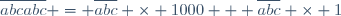 \overline{abcabc} = \overline{abc} \times 1000 + \overline{abc} \times 1