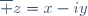 \overline z=x-iy