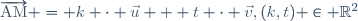 \overrightarrow{\mathrm{AM}} = k \cdot \vec{u} + t \cdot \vec{v},\ (k,t) \in \mathbb{R}^2